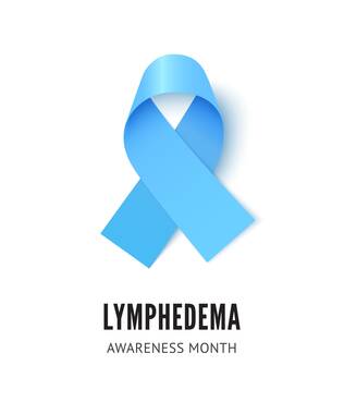 Lymphedema Awareness Month